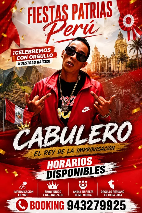 Poster de Cabulero para Fiestas Patrias Peru con horarios disponibles y booking 943279925